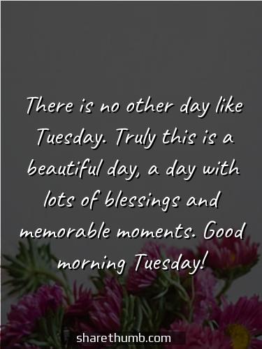 tuesday well wishes